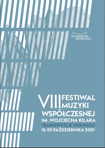 VIII edycja Festiwalu - 2021 rok