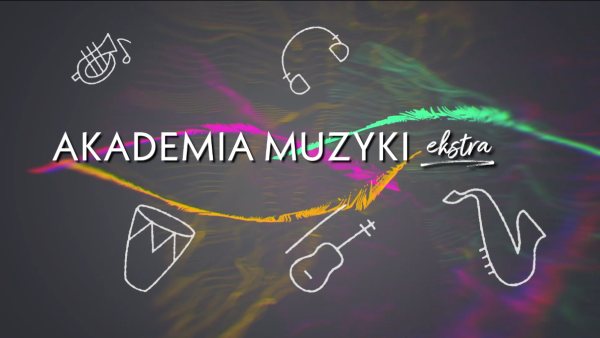 AKADEMIA MUZYKI EXTRA