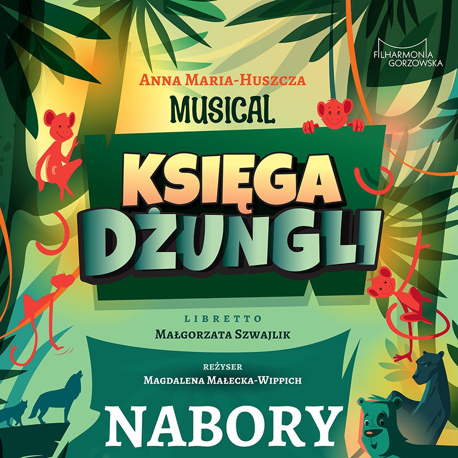 Zgłoszenie na nabór do musicalu "Księga Dżungli"