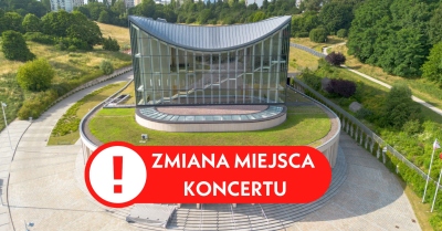 ZMIANA MIEJSCA KONCERTU